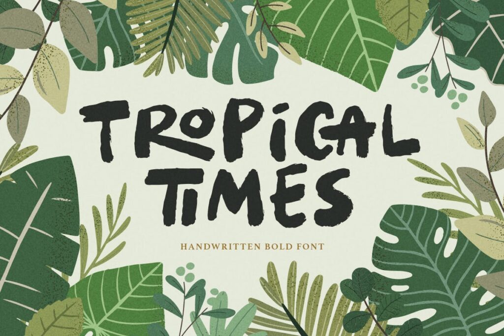 Tropical Times - Handwritten Bold Font
